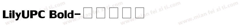 LilyUPC Bold字体转换